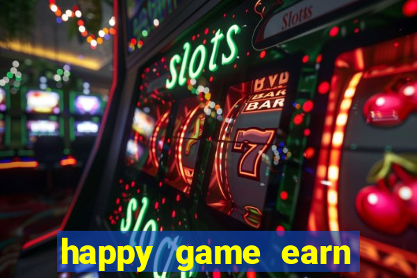 happy game earn money gcash